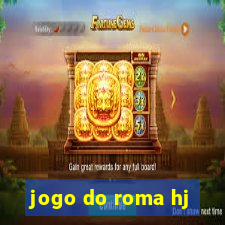 jogo do roma hj