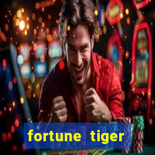 fortune tiger pagando no cadastro