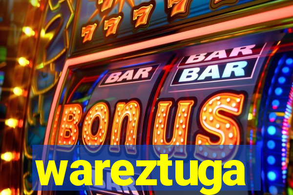 wareztuga