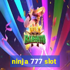 ninja 777 slot