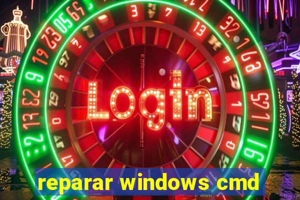 reparar windows cmd