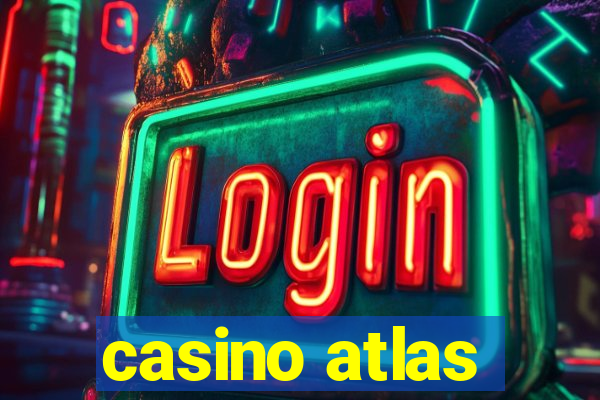 casino atlas