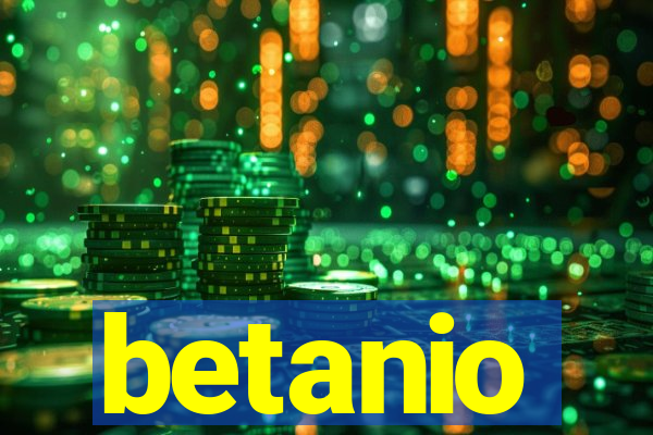 betanio