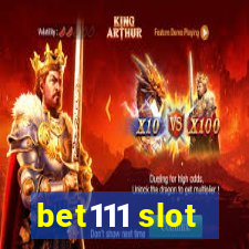 bet111 slot