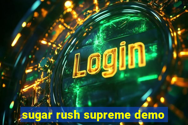 sugar rush supreme demo