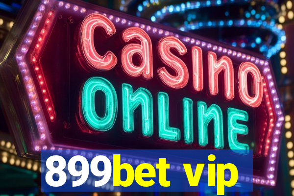 899bet vip