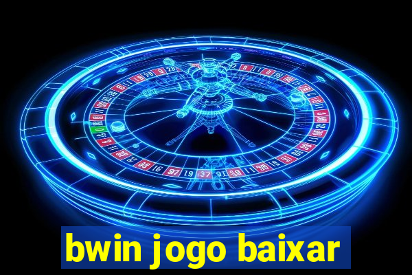 bwin jogo baixar