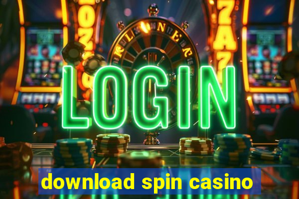 download spin casino