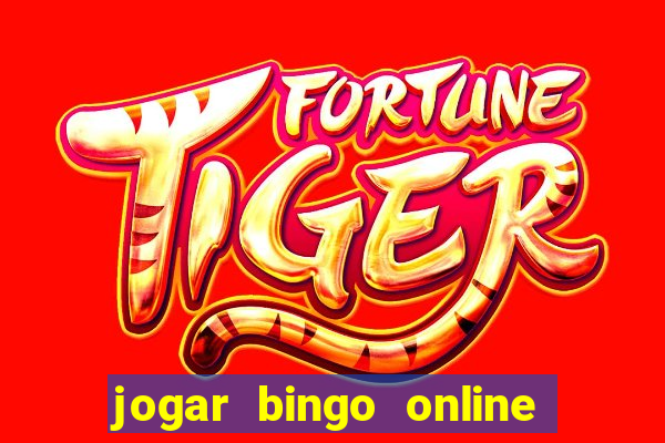 jogar bingo online valendo dinheiro de verdade