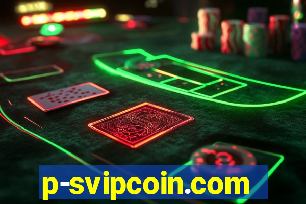 p-svipcoin.com