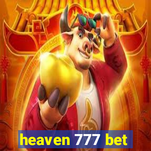 heaven 777 bet