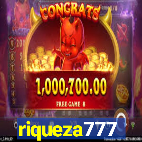 riqueza777