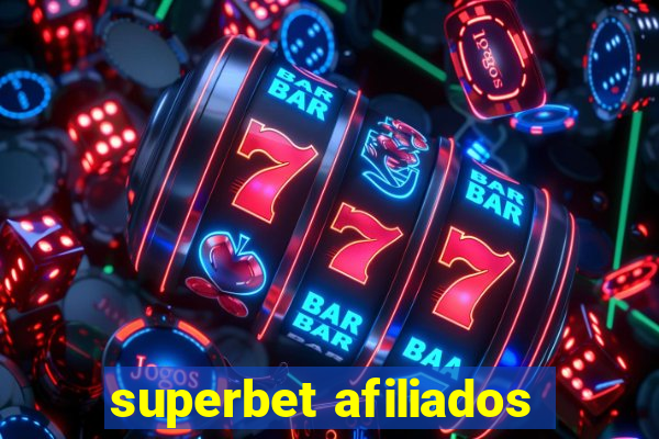 superbet afiliados