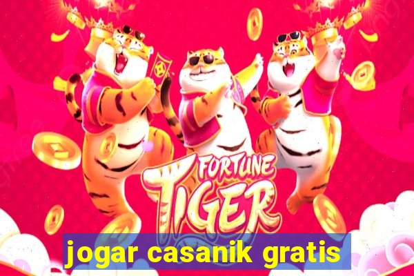 jogar casanik gratis