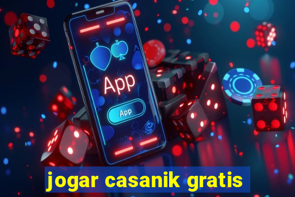 jogar casanik gratis