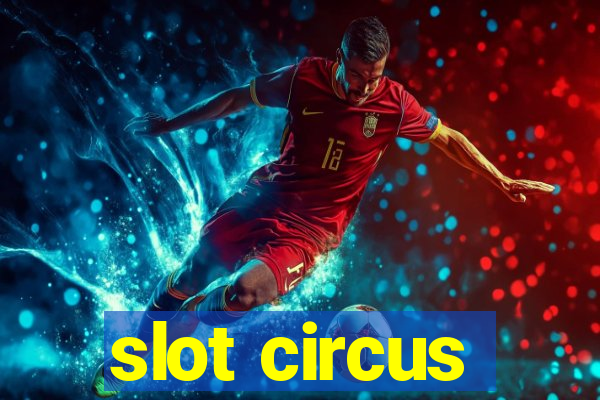 slot circus