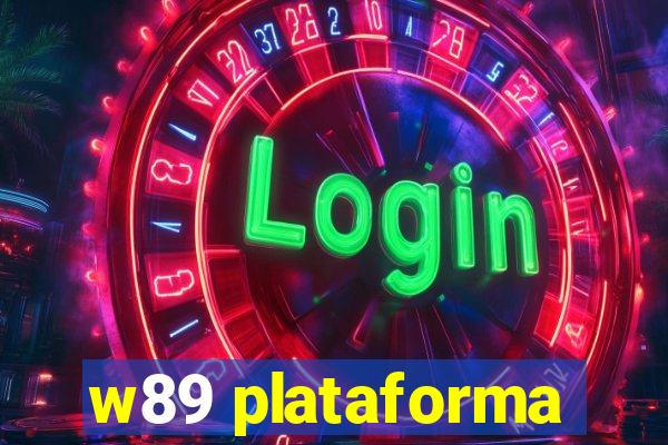 w89 plataforma