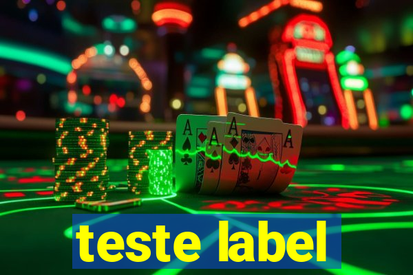 teste label