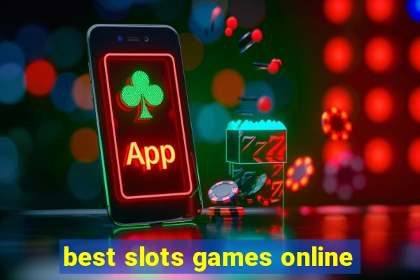 best slots games online