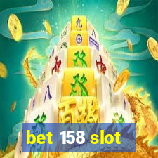 bet 158 slot