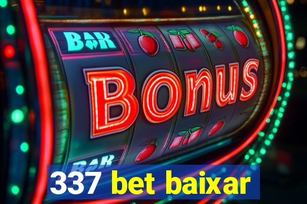 337 bet baixar