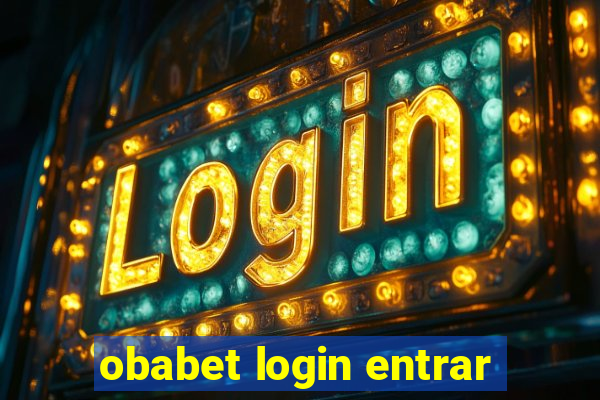 obabet login entrar