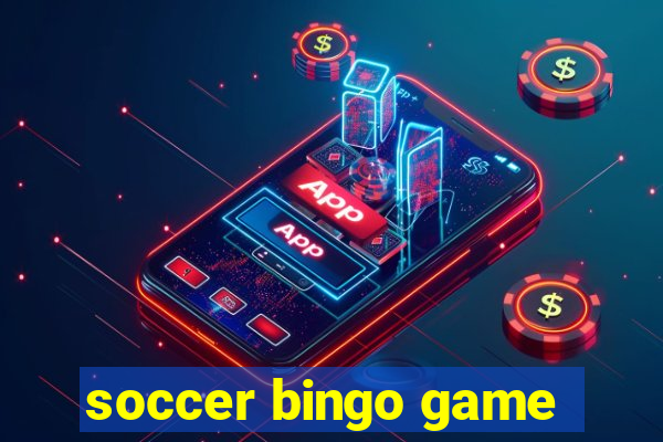 soccer bingo game