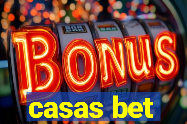 casas bet