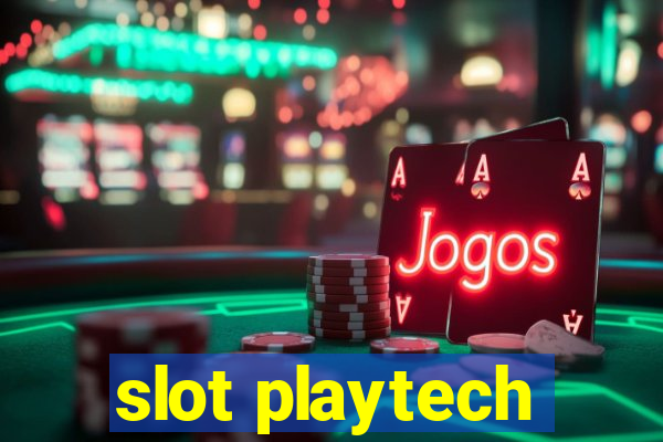 slot playtech