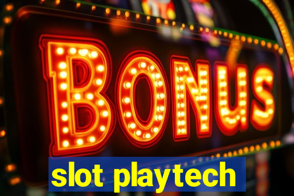 slot playtech