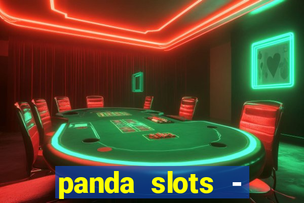 panda slots - vegas casino 777