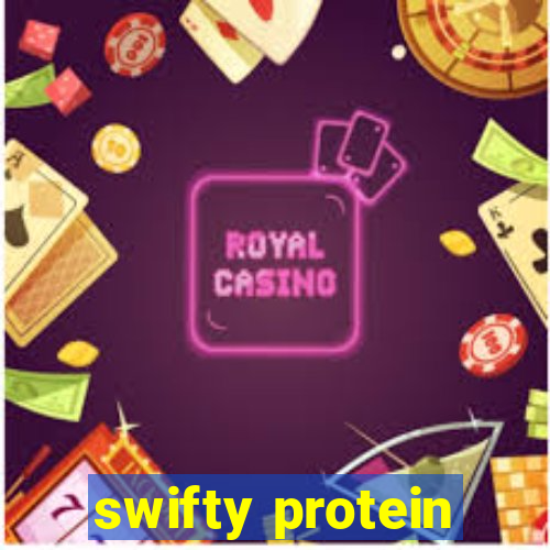 swifty protein