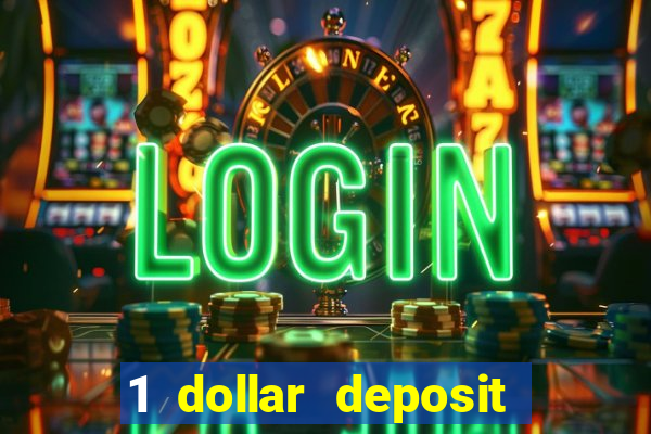 1 dollar deposit casino nz