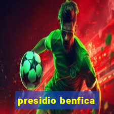 presidio benfica