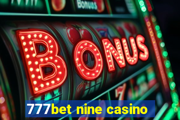 777bet nine casino