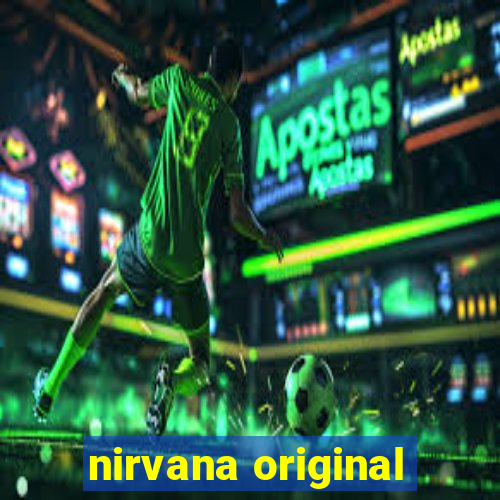 nirvana original