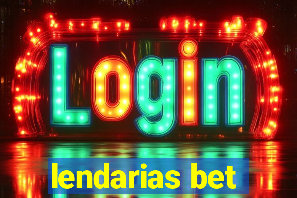 lendarias bet