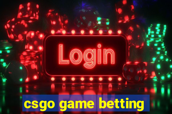 csgo game betting