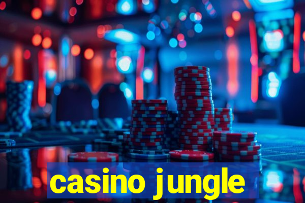 casino jungle