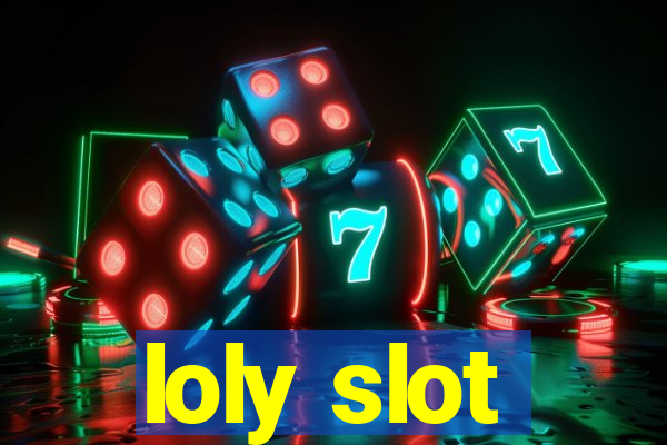 loly slot