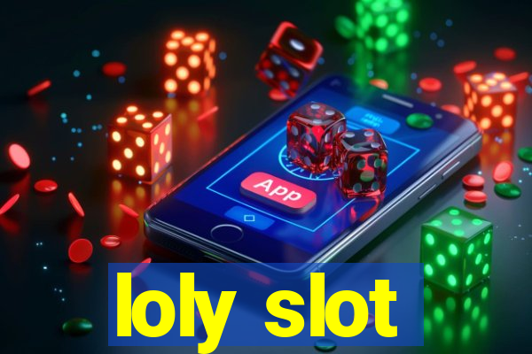 loly slot