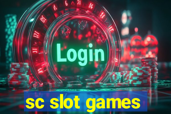 sc slot games