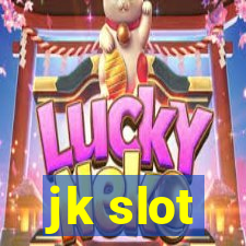 jk slot