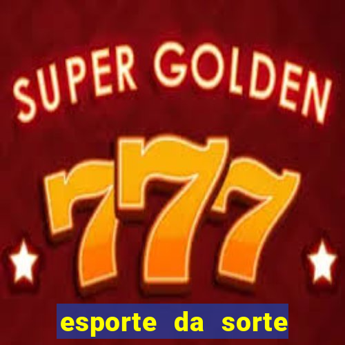 esporte da sorte jogo do tigre