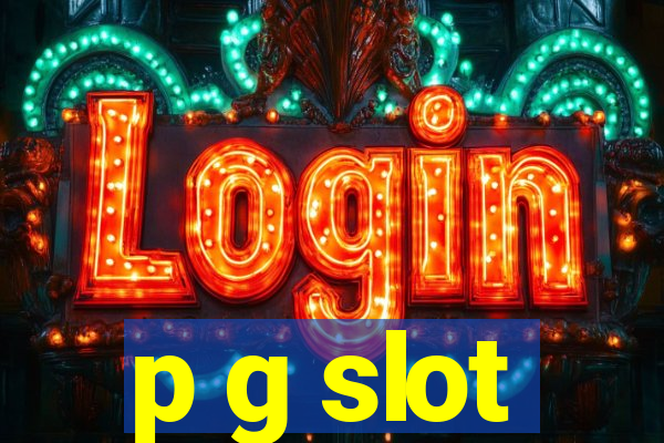 p g slot