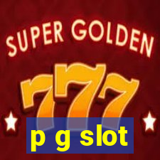 p g slot