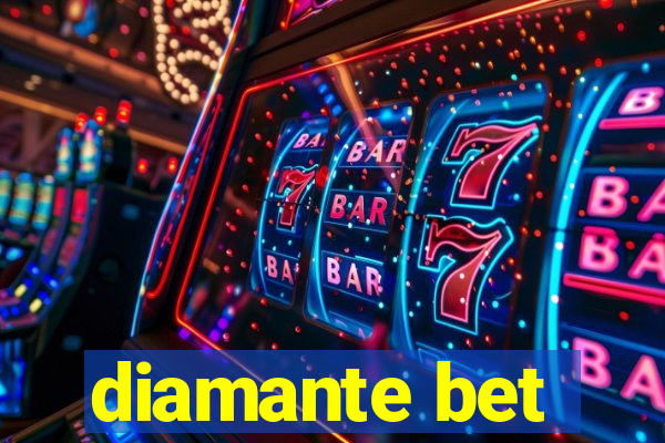 diamante bet