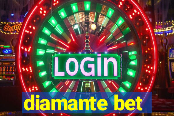 diamante bet