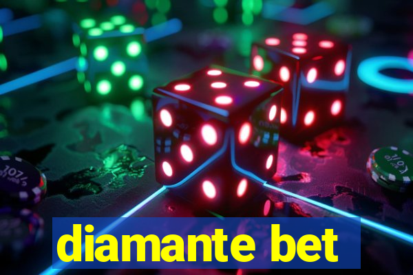 diamante bet