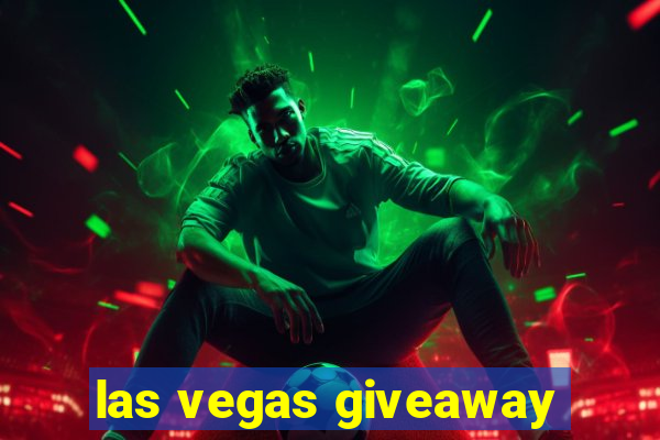 las vegas giveaway